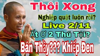 Ất Ơ Bán Thầy Minh Tuệ? Cảnh 1 Màn 2 Dãy Dụa Khi Bị Phát Hiện?Hùng Râu - Super Đang Phát Trực Tiếp