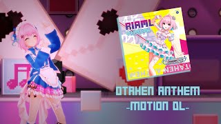 【MMD4K/60FPS】OTAHEN アンセム  / OTHAHEN Anthem 【アイドルマスターシンデレラガールズ】【MOTION DL】