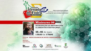 Minicurso 06 (ONLINE-Parte 1): Introdução ao Método dos Elementos Finitos