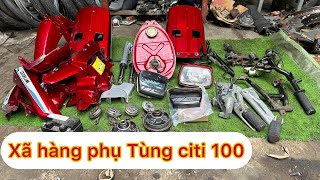 Xã hàng phụ Tùng citi 100 rả xe bãi ngày 20/5/2024