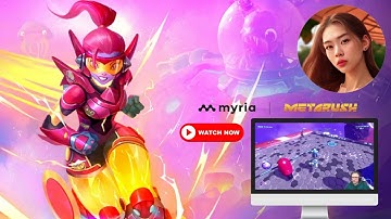 Myria: The Future of Gaming on the Blockchain