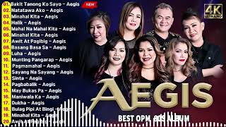 AEGIS Nonstop Songs 2024 - Best OPM Tagalog Love Songs Of All Timevol