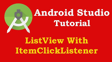 Android Studio ListView With ItemClickListener | Android 2020 Tutorials