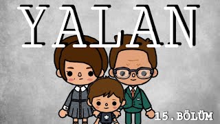 Yalan 15.Bölüm Toca Life Star Toca Life World Türkçe