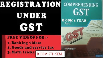 Registration of GST | Chapter 4 | B.COM 5TH SEM. YEAR 3RD | BY FREE KI PATHSHALA