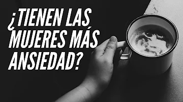 ¿Es la ansiedad más común en las mujeres?