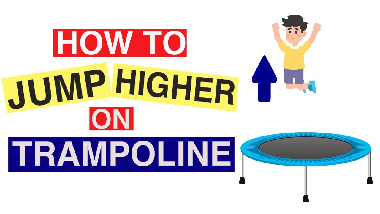 How to Higher on : Trampoline Jump Trampoline - YouTube