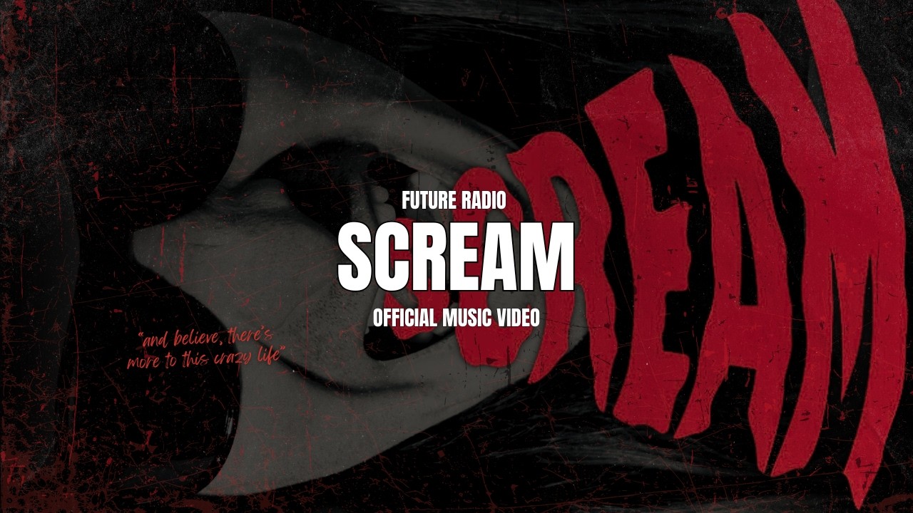 Watch Future Radio - Scream (Official Music Video) on YouTube Watch Future Radio - Scream (Official Music Video) on YouTube