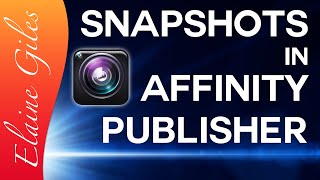 Creating Snapshots in Affinity Publisher (FULL Tutorial) screenshot 1