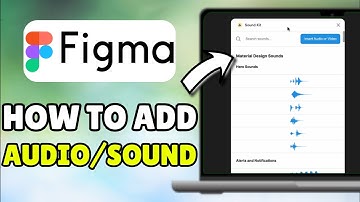 *2025 UPDATED* How To Add Audio/Sound in Figma/Figma Prototype - Full Tutorial