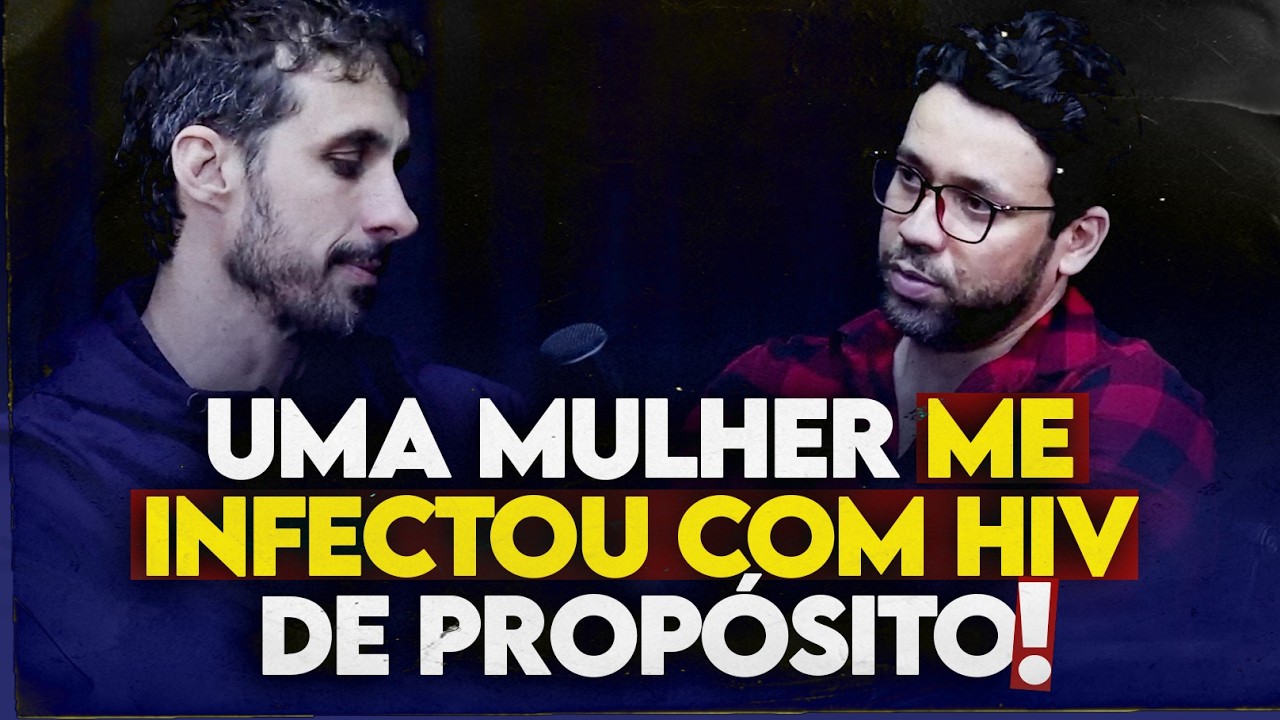 Uma MULHER me INFECTOU com HIV de PROPÓSITO! | DESABAFO