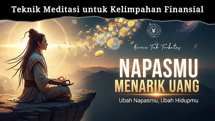 BERNAPAS UNTUK KEMAKMURAN✨ TEKNIK MEDITASI UNTUK KELIMPAHAN FINANSIAL 🚀