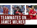 Relentless machine legend  teammates tribute to james milner