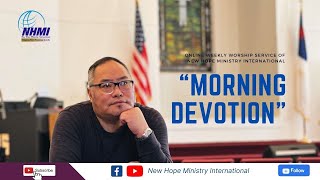 MORNING DEVOTION | Rev. Dr. Daisok Panmei  | NHMI