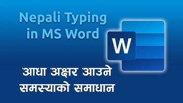 Nepali Typing in MS Word - Solution of Half letter in Nepali