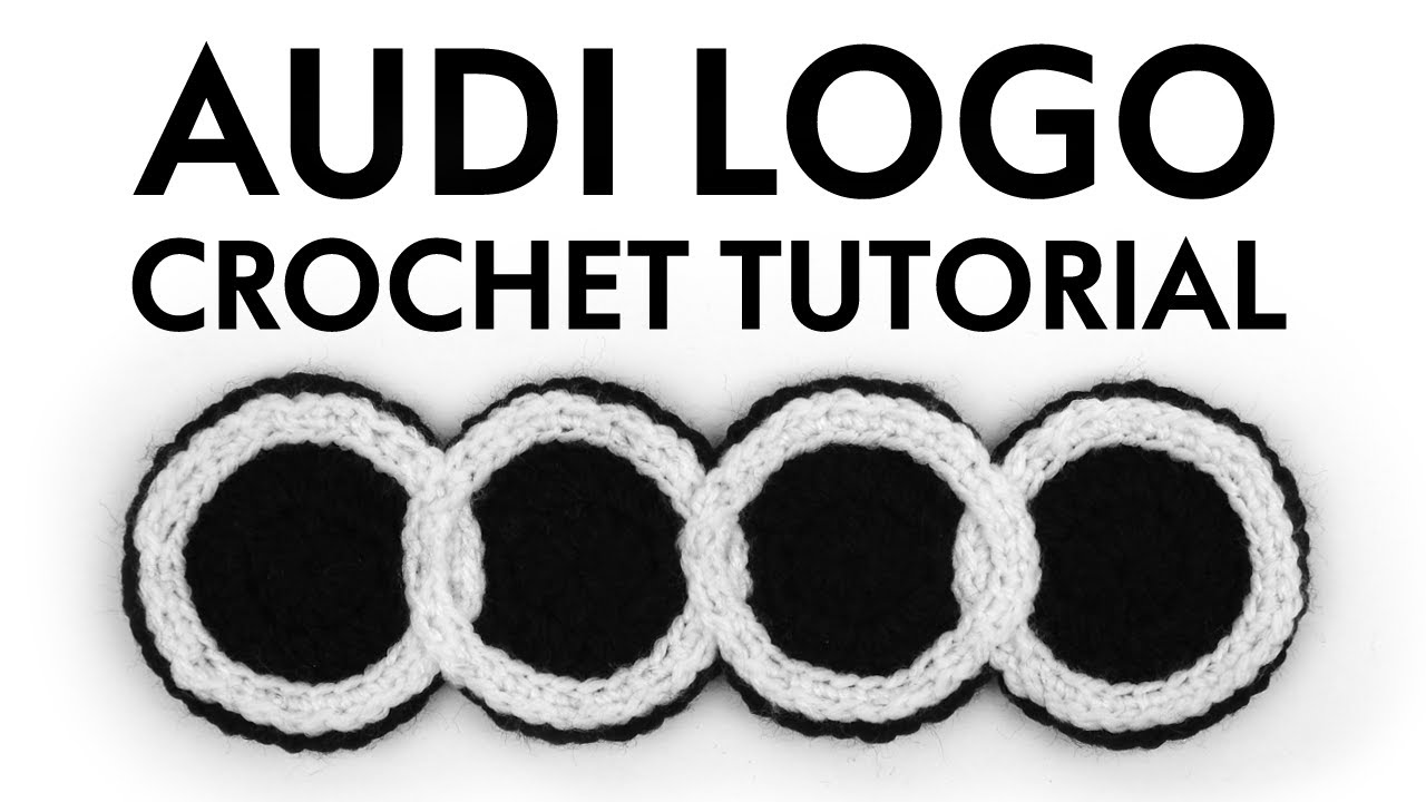 AUDI Logo Crochet Tutorial. 
