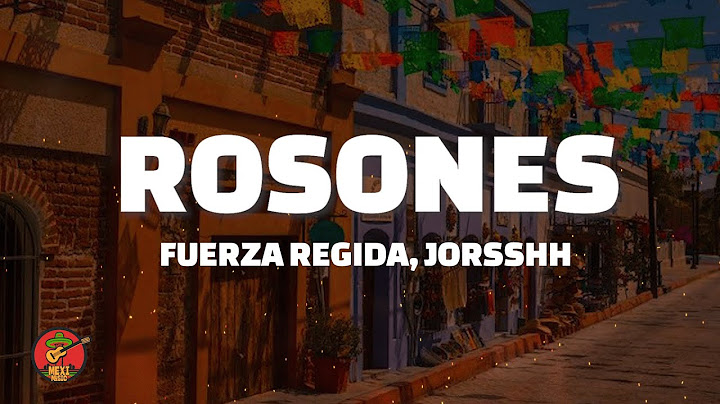 Fuerza Regida, Jorsshh - ROSONES (Lyrics)