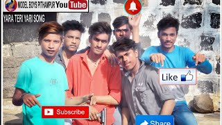 Yara Tare Yare Ko ... Model Boys Pithampur Yara Tare Yare Ko ... Model Boys Pithampur