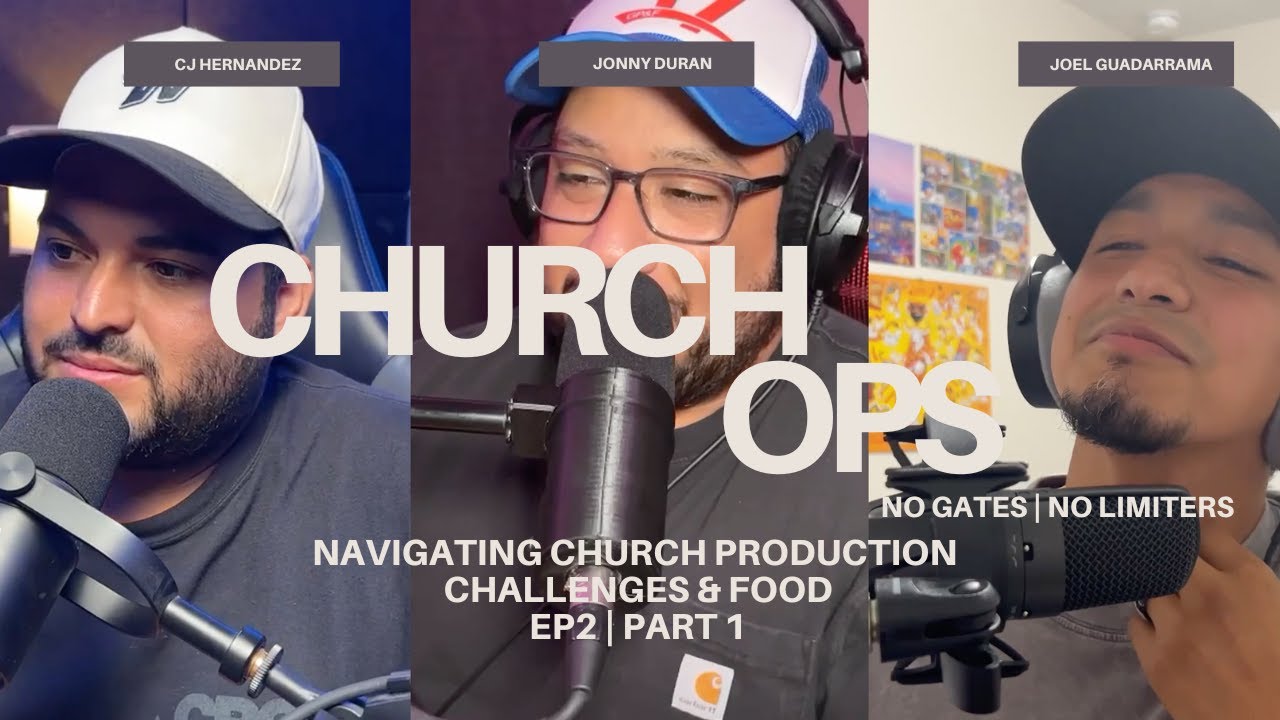 Church Ops Unmuted | Navigating Church Production Challenges & Food | Ep2 | PART 1