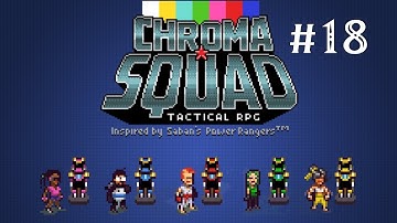 Twitch Stream Archive - Chroma Squad - Season 4 Episode 1