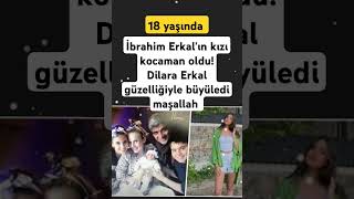 İbrahim Erkalın Kızı Kocaman Oldu Dilara Erkal Güzelliğiyle Büyüledi Resimi