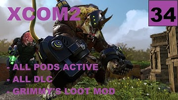 XCOM2 [S4] All Pods Active – Ep34 – Legend, Modded, Honestman – Operation Witch Dance