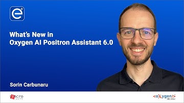 Webinar: What’s New in Oxygen AI Positron Assistant 6.0