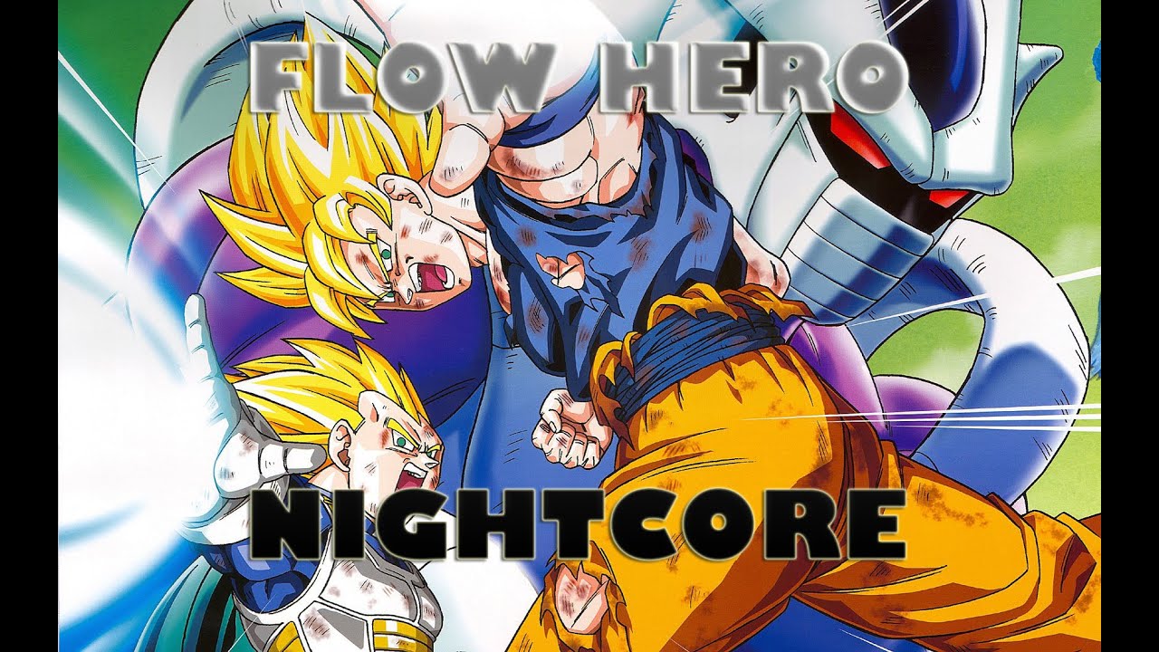 [Music]Dragon Ball Z Batlle of Gods Flow Hero (English) Nightcore YouTube