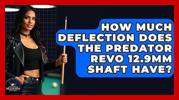 How Much Deflection Does The Predator Revo 12.9mm Shaft Have? - Billiards Hustlers