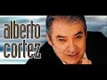 Alberto Cortes exitos