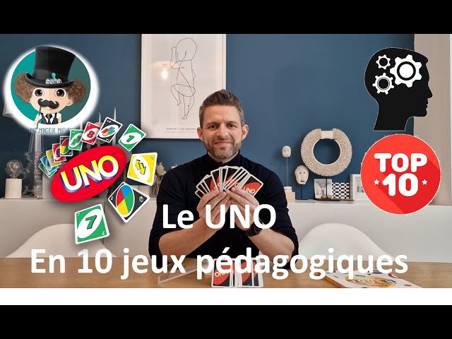 Le UNO en 10 jeux pédagogiques par monsieur Mathieu 