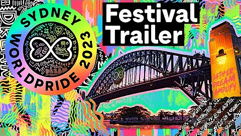 Sydney WorldPride 2023 - Festival Trailer - 天天要闻