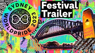 Sydney WorldPride 2023 - Festival Trailer