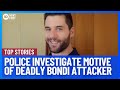 Police identify bondi stabbing attacker as joel cauchi  10 news first