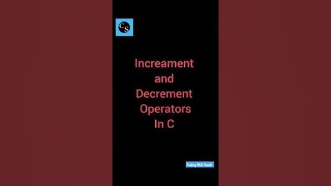 Increament and Decrement operator  #coding #cprogramming #viral #shots
