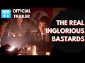 The real inglorious bastards behind the tarantino film  now on dokbox