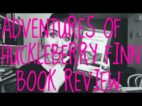 Adventures of Huckleberry Finn book review