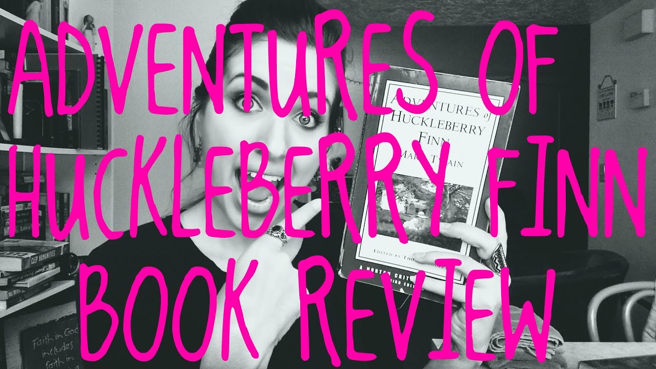 book review of huckleberry finn