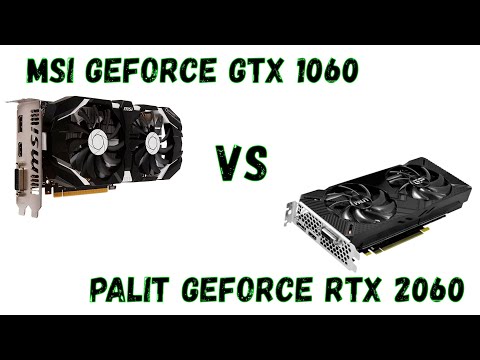 PALIT GEFORCE RTX 2060 VS MSI GEFORCE GTX 1060. ТЕСТЫ СРАВНЕНИЯ.