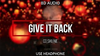 Jujutsu Kaisen Ending Give It Back - Cö Shu Ne 8D Audio