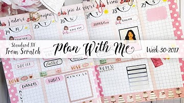 Week 30-2017 / Plan With Me "From Scratch" Traveler