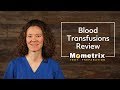 Top Tips for Blood Transfusions  (NCLEX RN Review)