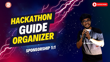 Hackathon Organizer Guide 1:1 | Part 2 | Sponsorship & Outreach Tips
