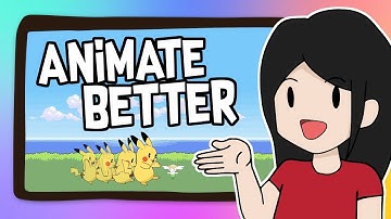 5 Tips To Animate Better - Easy To Follow Animation Tips