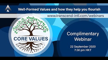 Well-Formed Values and how they help you flourish