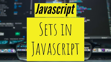 Sets in Javascript