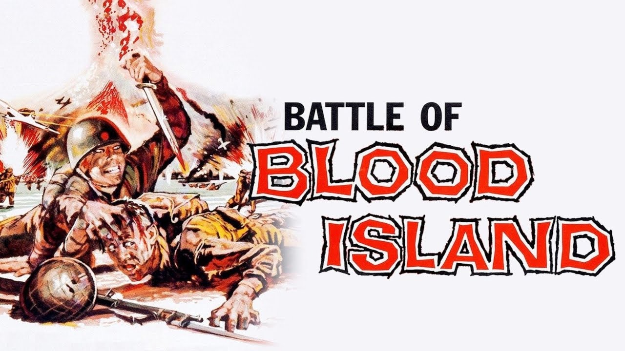 THE BATTLE OF BLOOD ISLAND (1960) | Legendary World War II Film Directed By Joel Rapp | FULL MOVIE