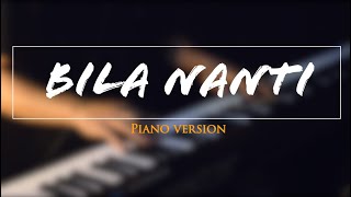 Bila Nanti - Nabila Maharani - (Piano Cover) #bilanananti #nabilamaharani