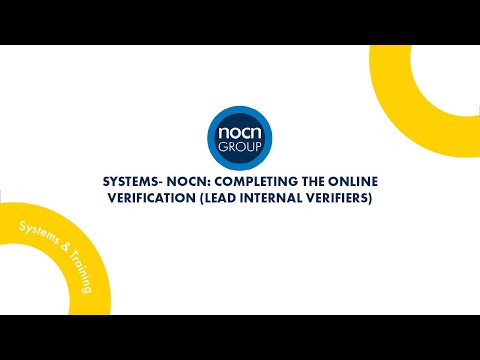 Systems - NOCN: Completing the online verification (Lead Internal Verifiers)