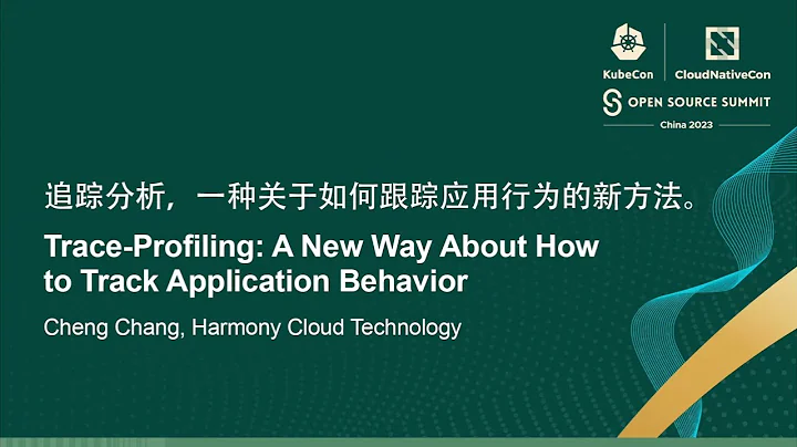 Trace-Profiling: A New Way About How to Track Application Behavior - Cheng Chang - DayDayNews